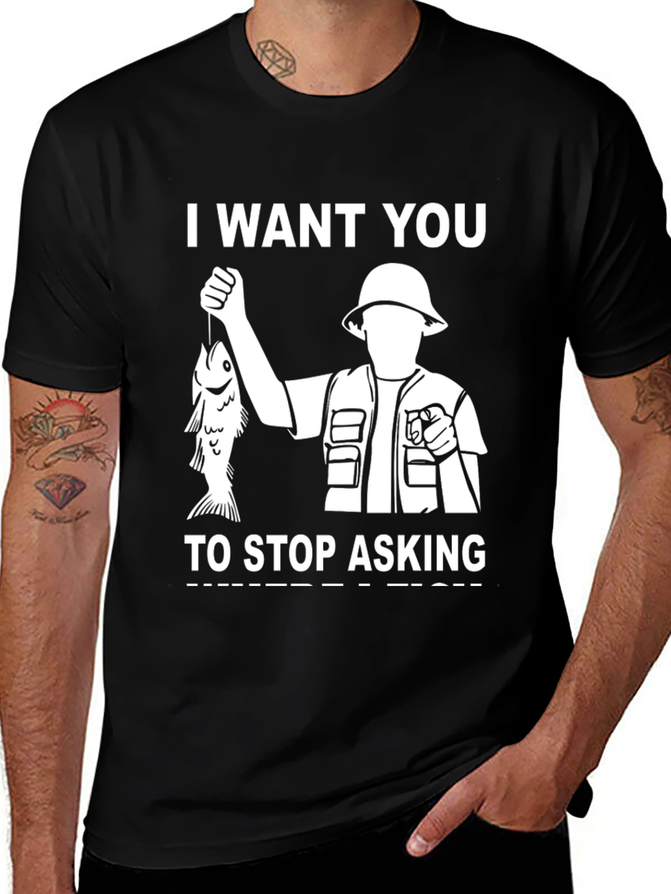 Variant 30 of I Want You To Stop Asking Fishing T-Shirt