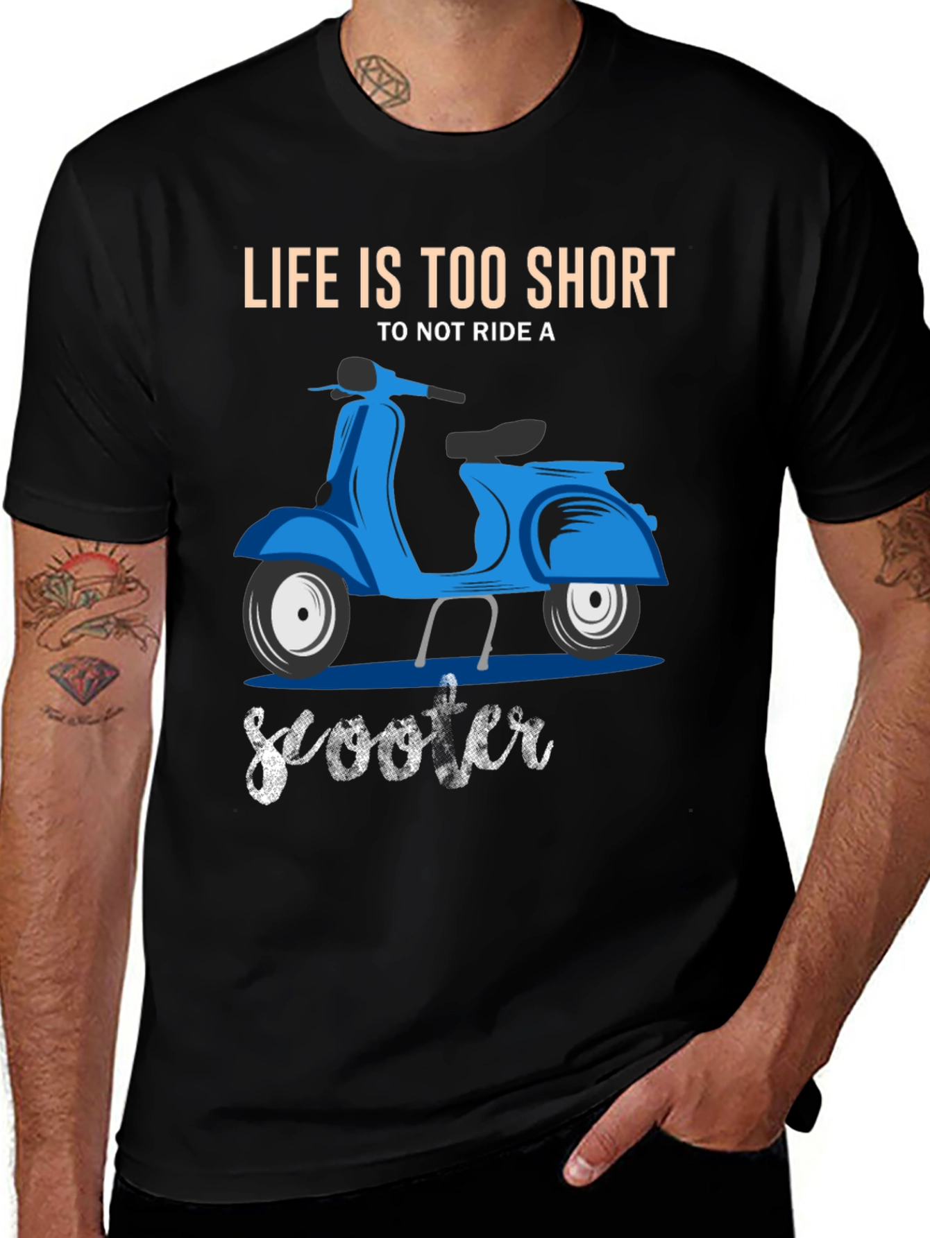 Variant 19 of Life's Too Short Scooter T-Shirt