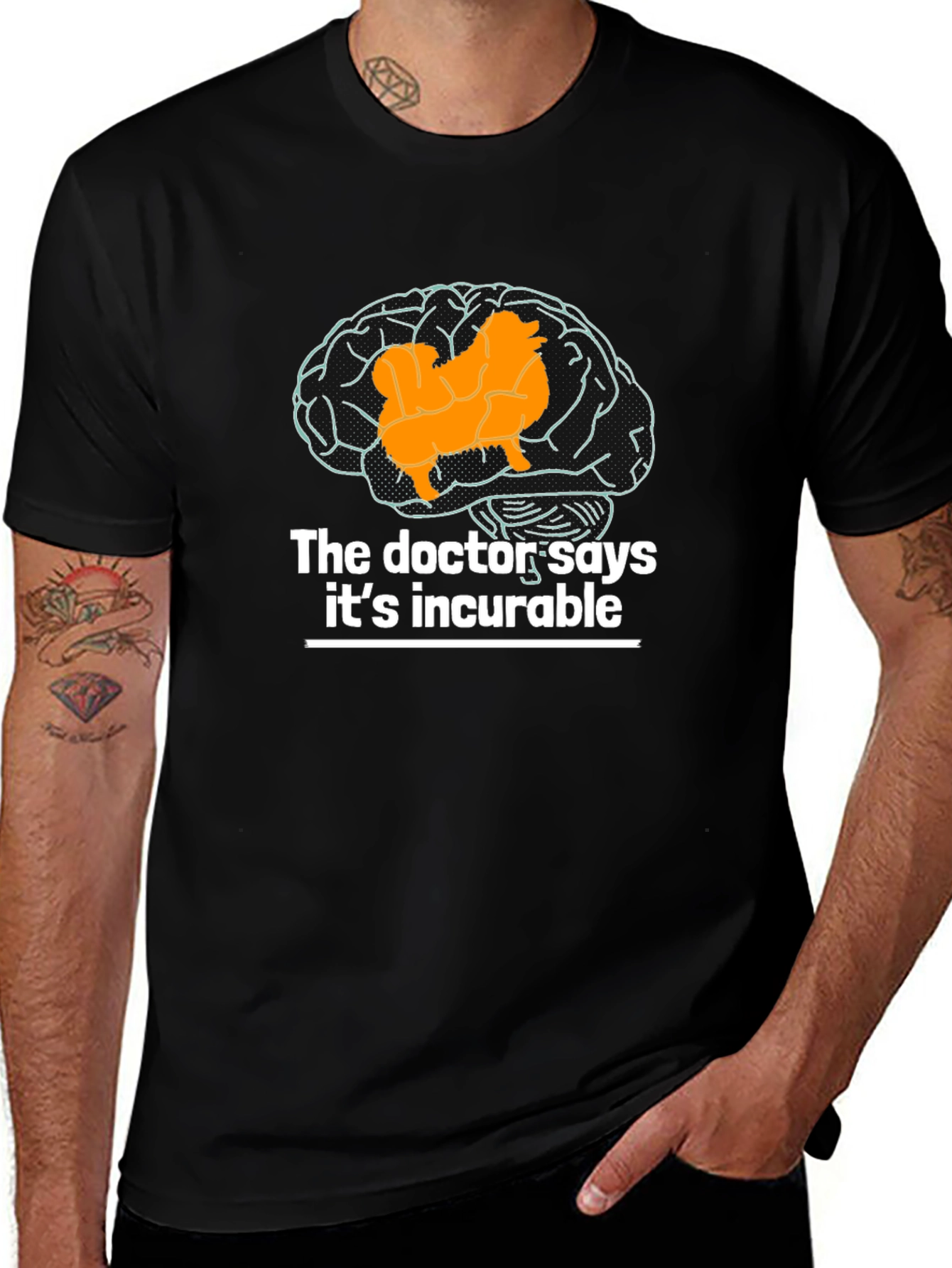 Dog Brain T-Shirt - The Doctor Says It's Incurable