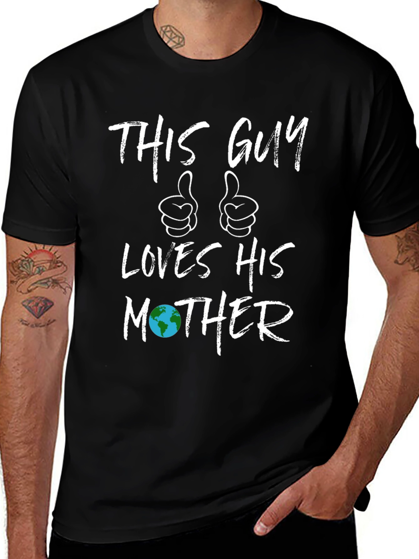 Variant 15 of This Guy Loves His Mother Earth T-Shirt