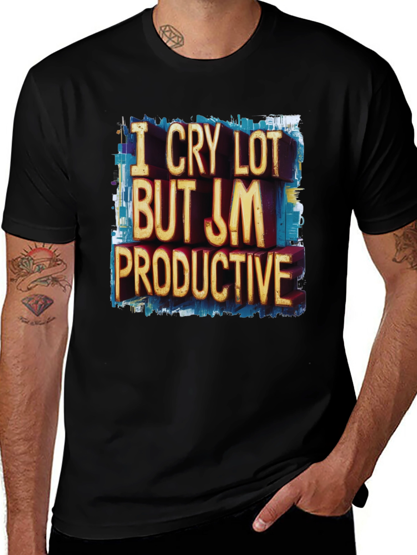 Variant 10 of I Cry A Lot But I'm Productive T-Shirt