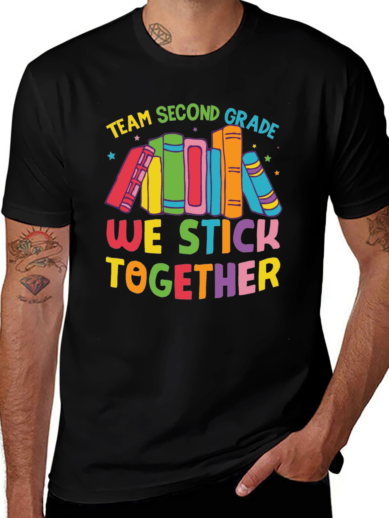 Team Second Grade Teacher T-Shirt - We Stick Together