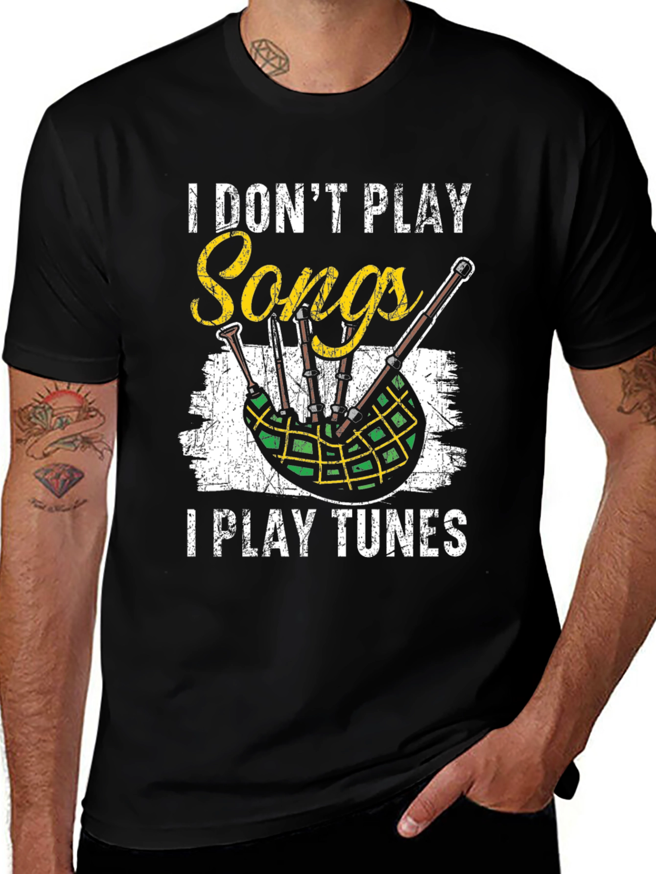 Variant 30 of I Don't Play Songs Bagpipe T-Shirt