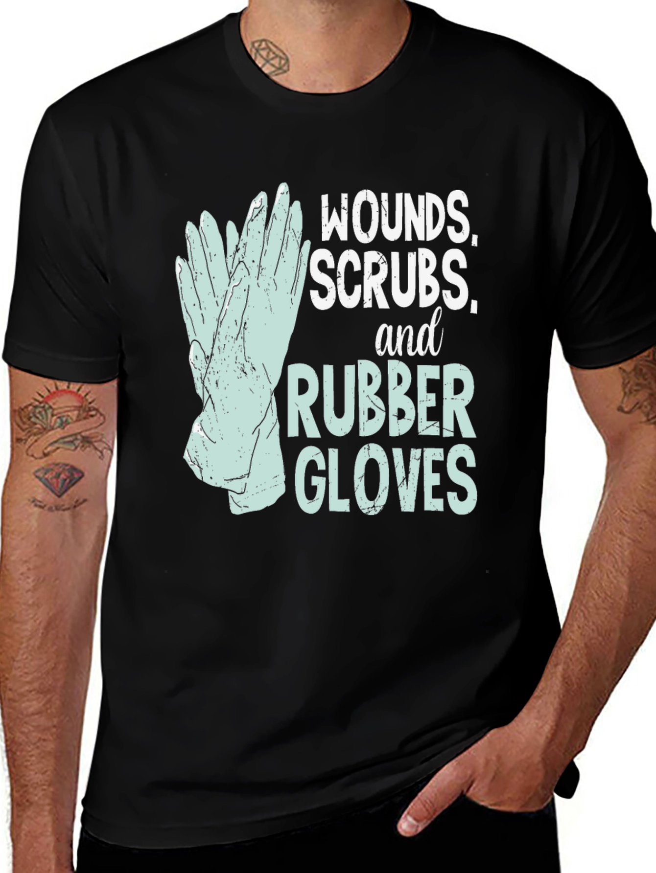 Wounds, Scrubs, & Rubber Gloves T-Shirt - Medical Tee