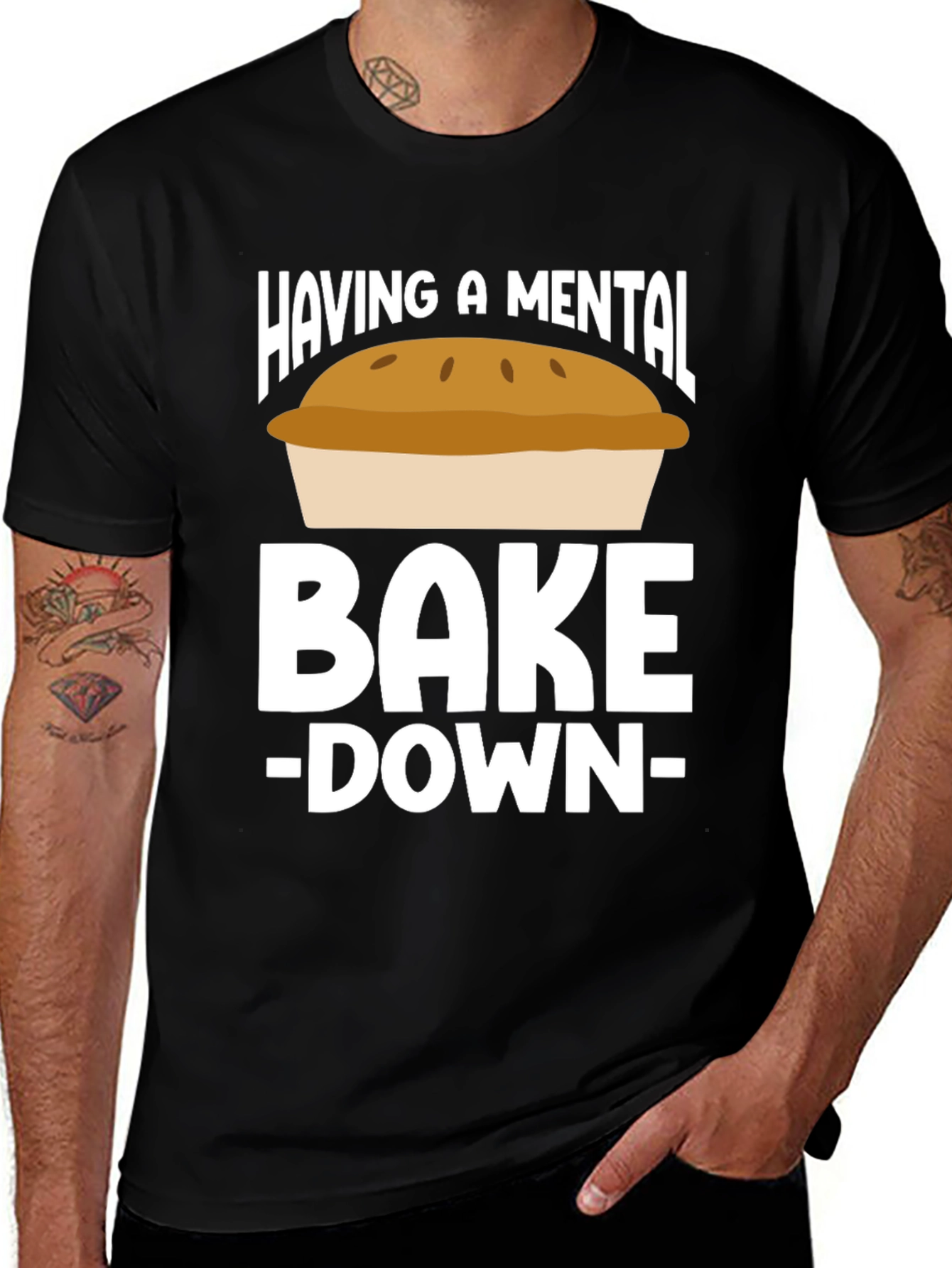 Variant 2 of Mental Bake-Down Novelty T-Shirt