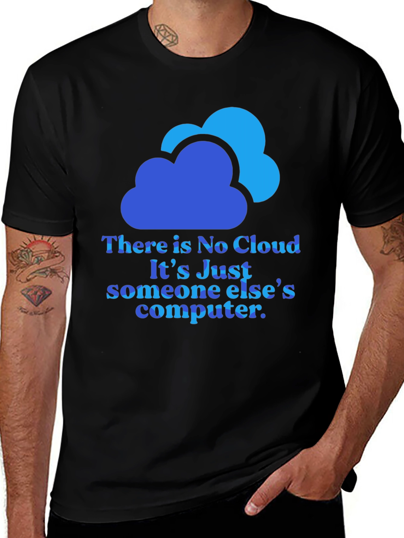 Variant 25 of No Cloud Just Someone Else's Computer T-Shirt