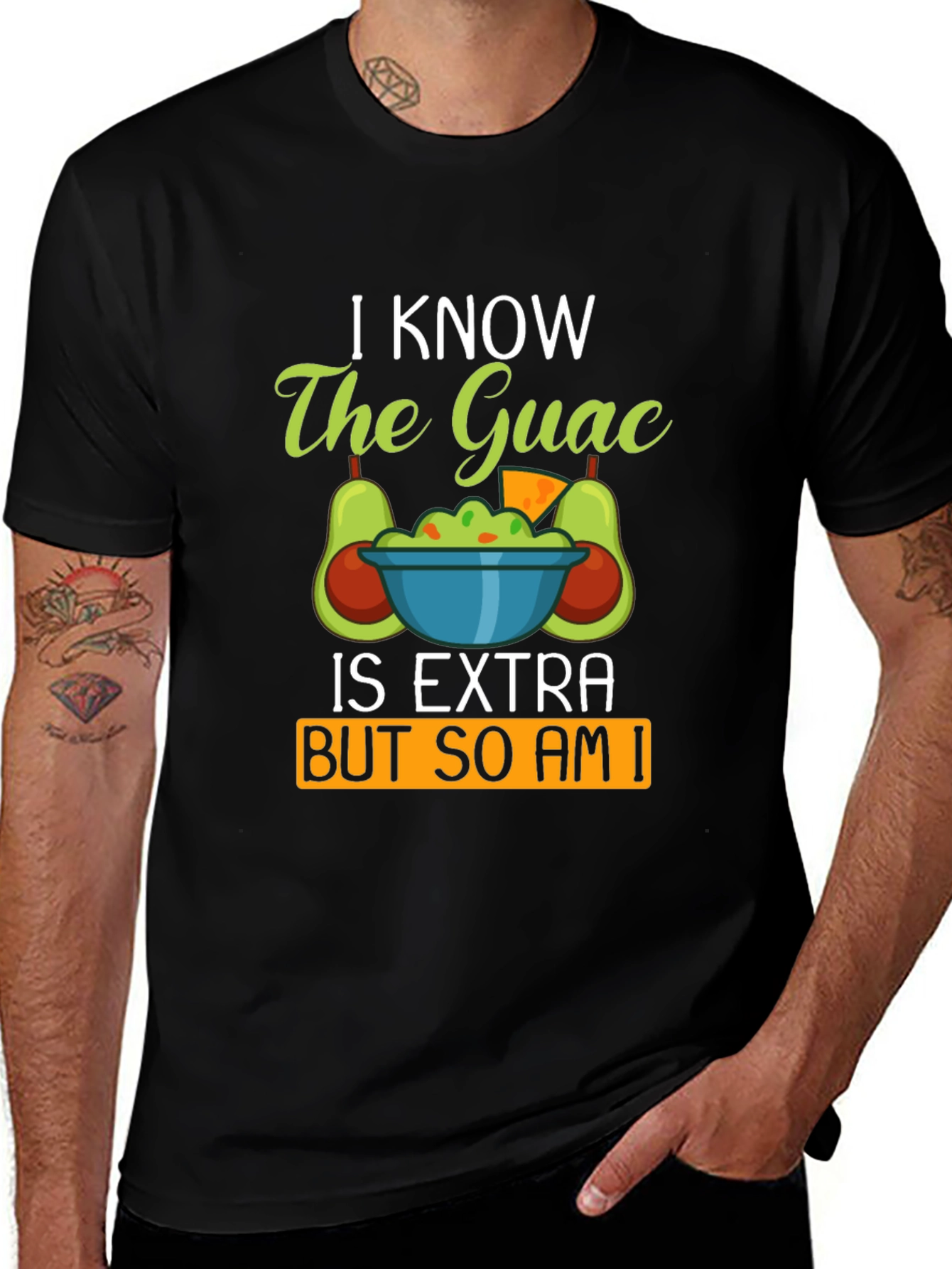 Variant 22 of Funny Guacamole Lover T-Shirt - I Know The Guac Is Extra Tee