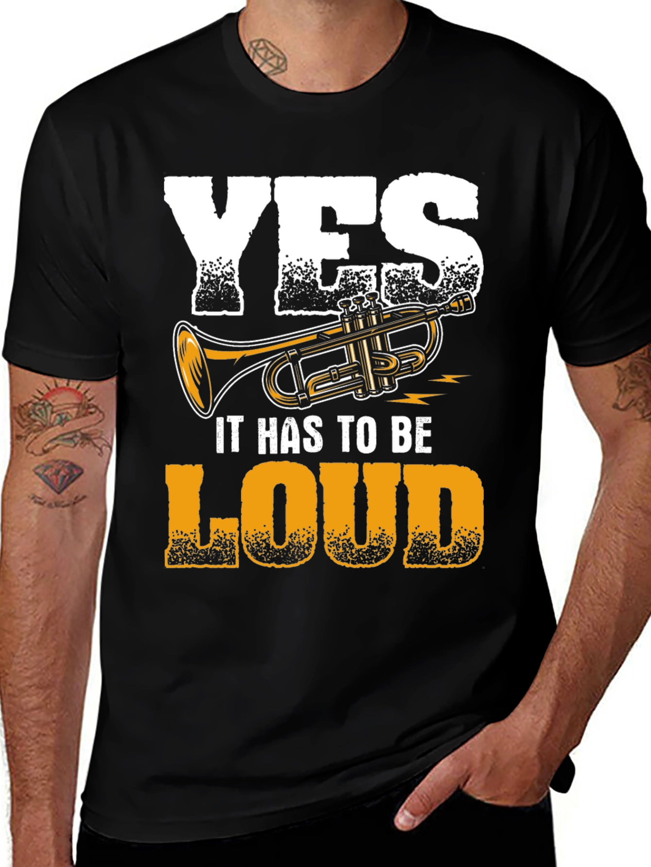 Yes It Has To Be Loud Trumpet Graphic Tee