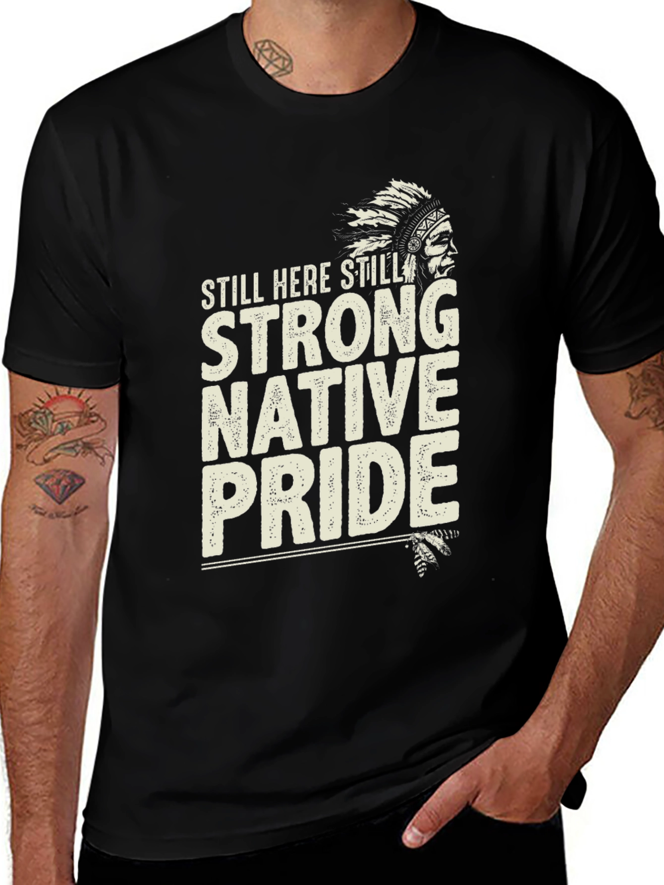 Native Pride Graphic T-Shirt - Still Here, Still Strong