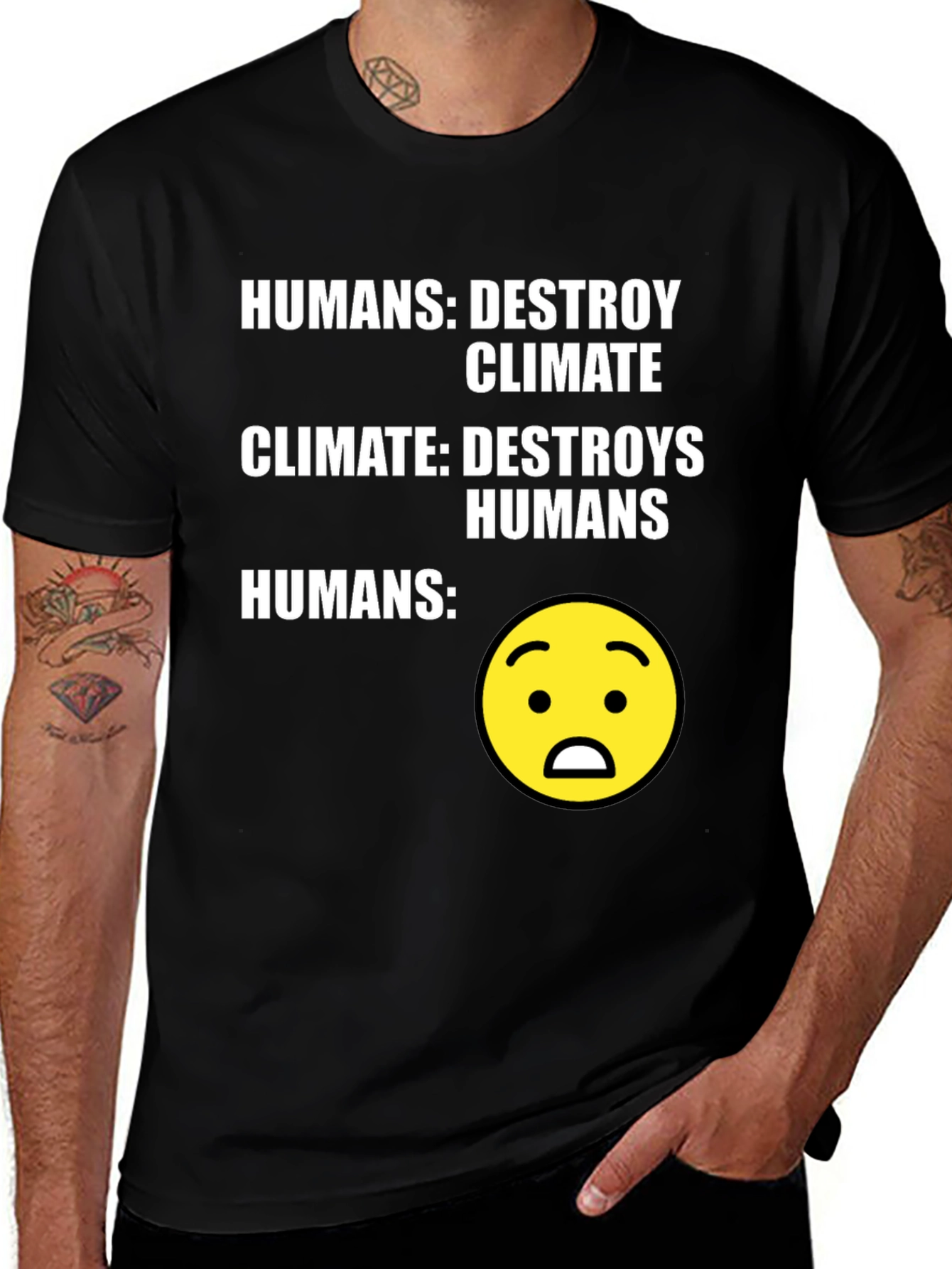 Variant 15 of Humans Destroy Climate Graphic Tee - Express Yourself!