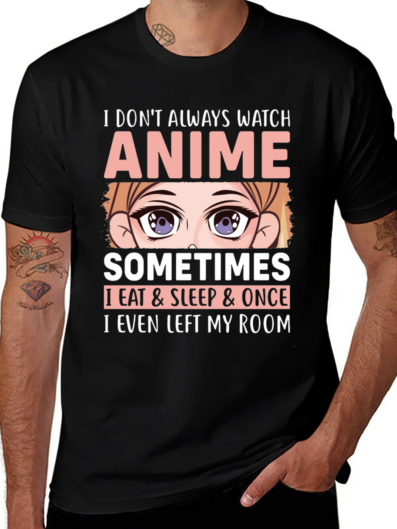 Variant 27 of Anime Lover T-Shirt: I Don't Always Watch Anime