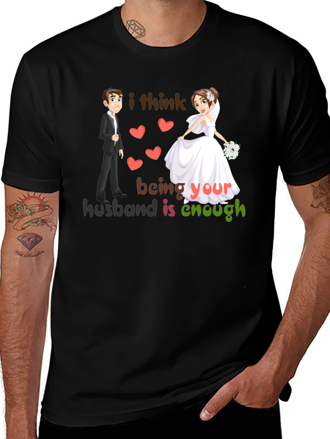 Variant 6 of Husband Enough Graphic Tee - Romantic Wedding Design