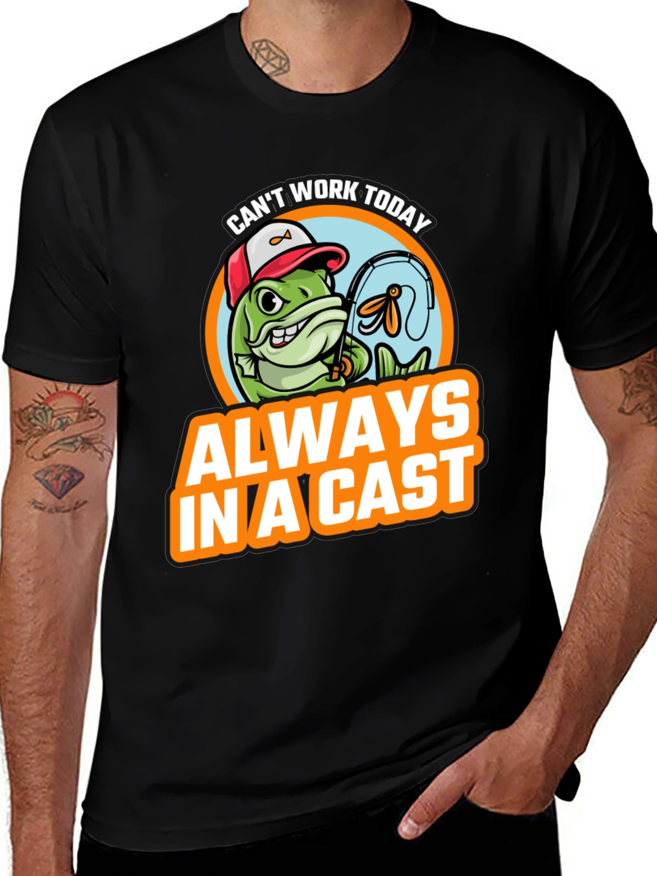 Variant 11 of Funny Fishing T-Shirt - "Always In A Cast"