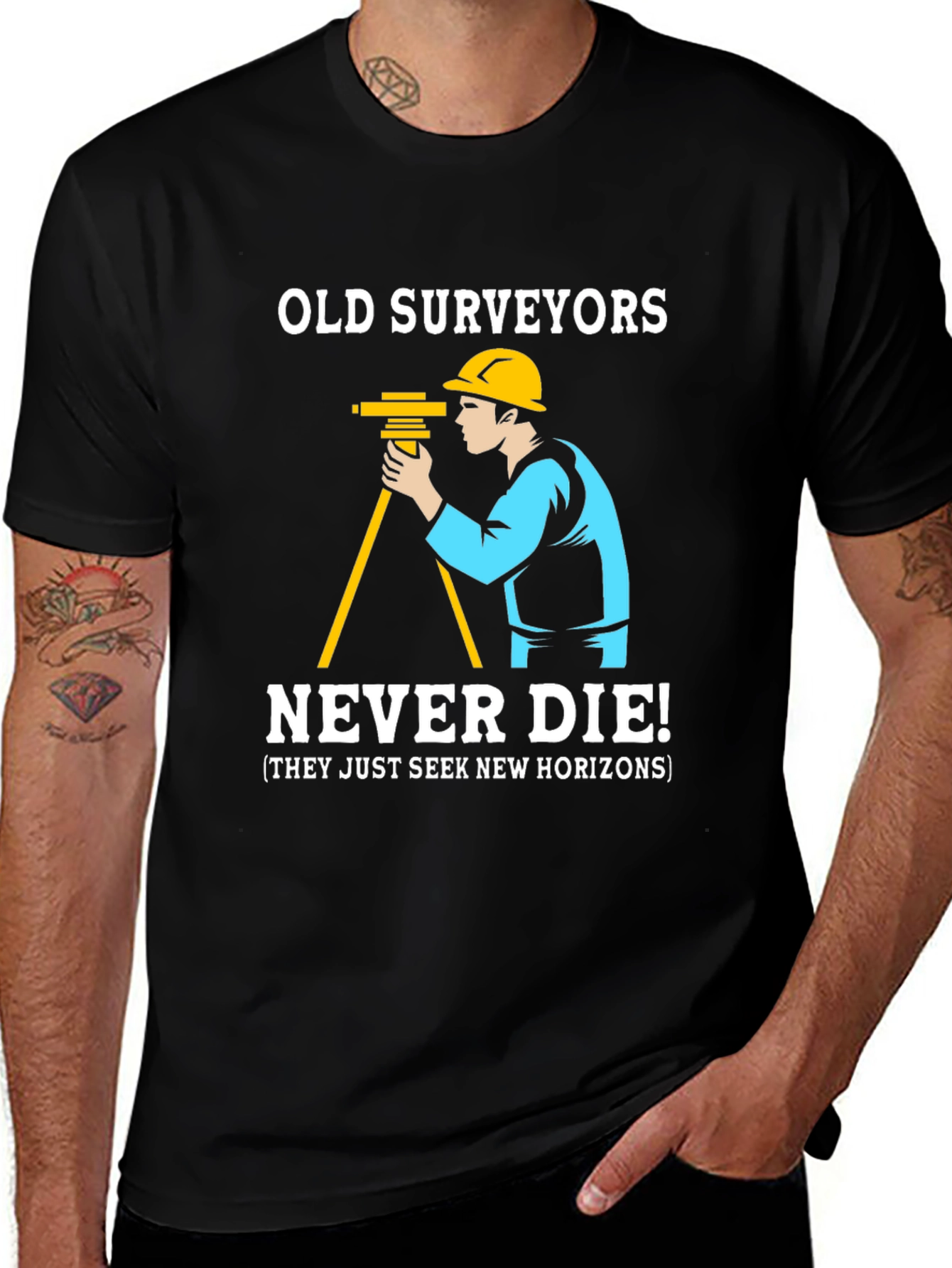 Variant 22 of Old Surveyors Never Die Graphic Tee