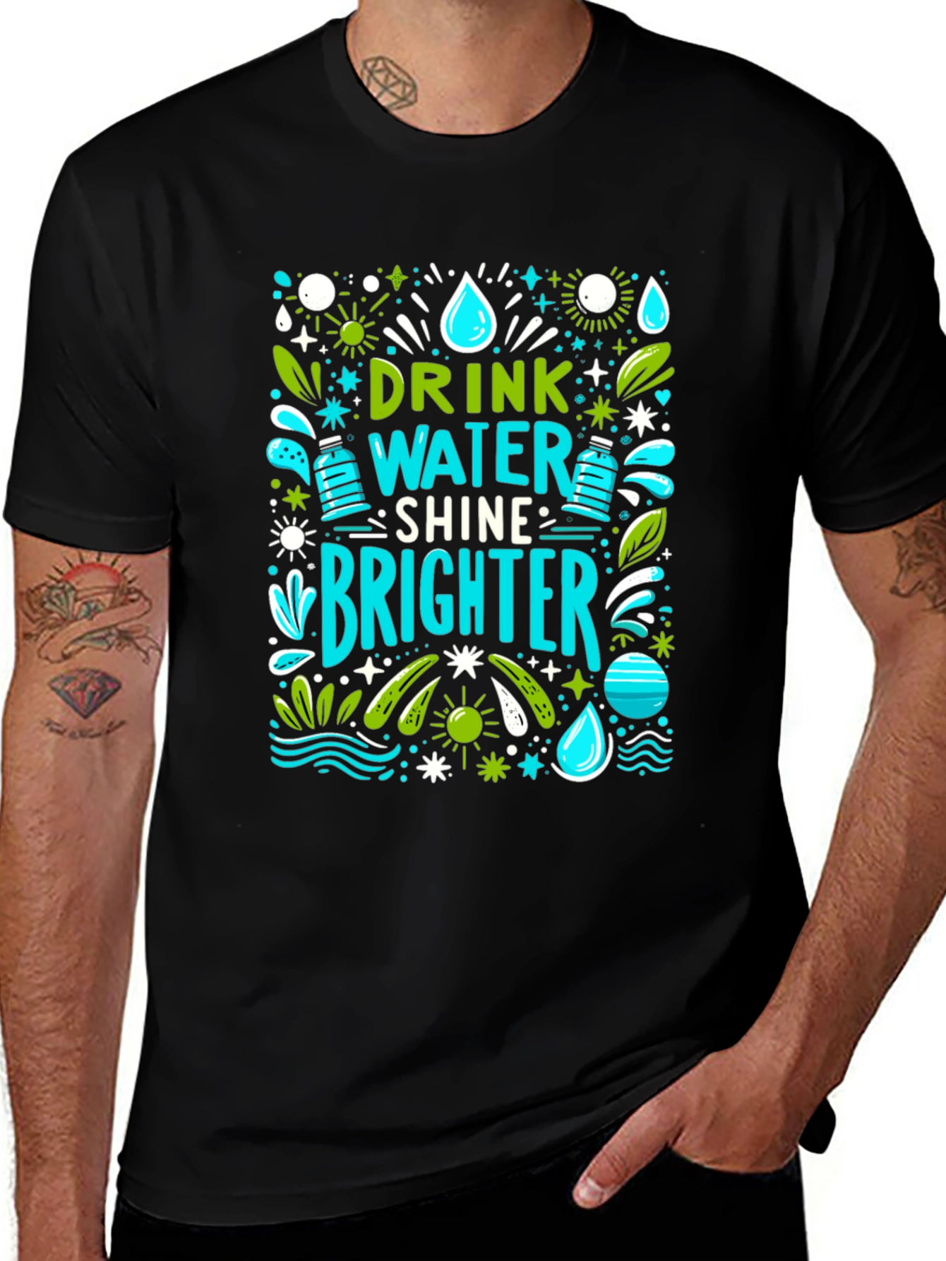 Variant 26 of Drink Water Shine Brighter Black Graphic Tee