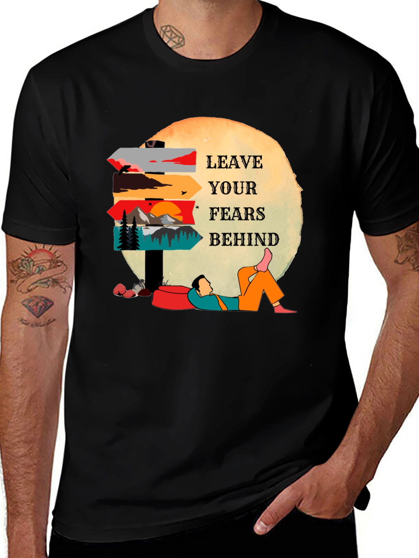 Variant 16 of Leave Your Fears Behind T-Shirt - Inspiring Design
