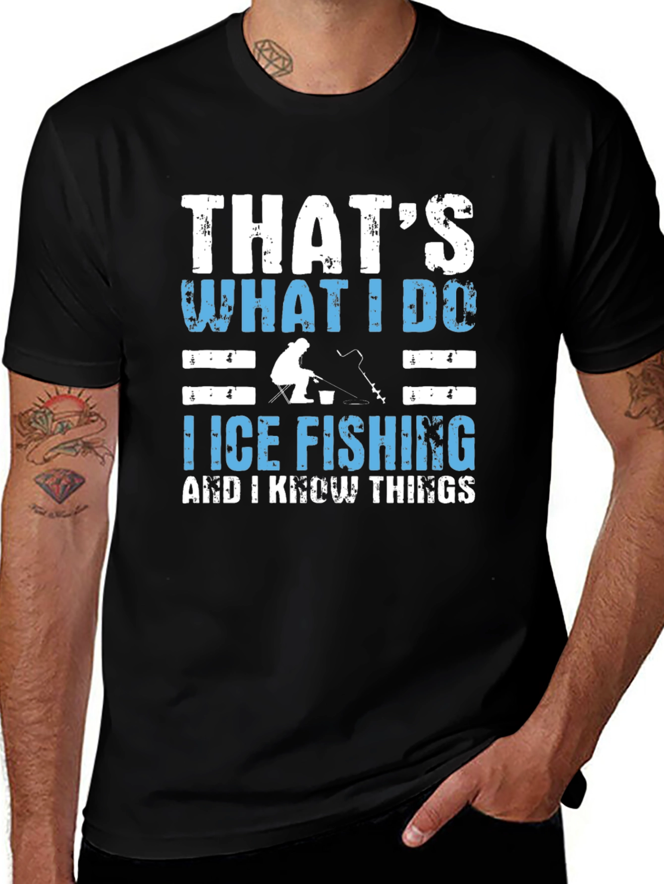 Variant 8 of Ice Fishing T-Shirt: That's What I Do & I Know Things