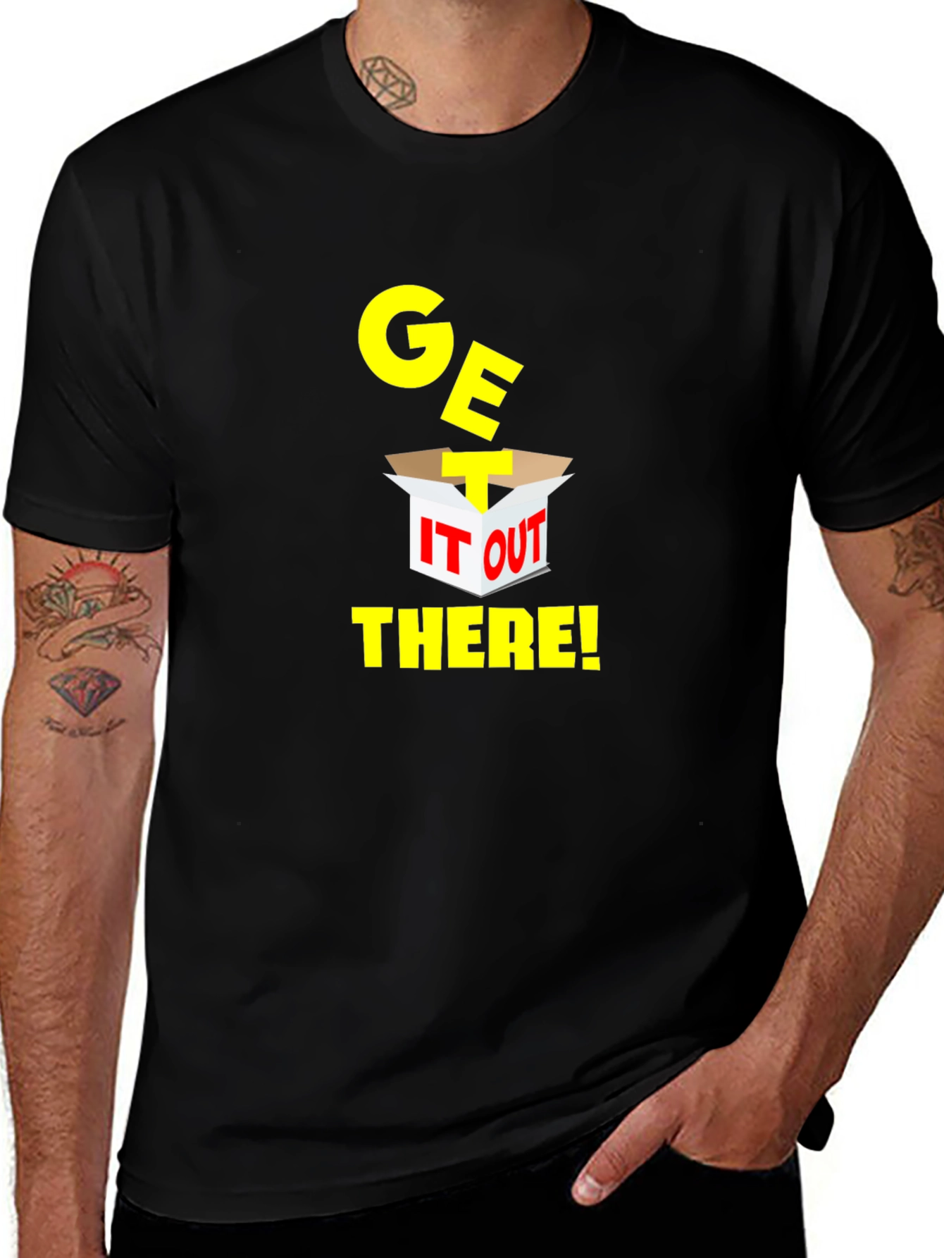 Variant 10 of Get It Out There T-Shirt - Box Design