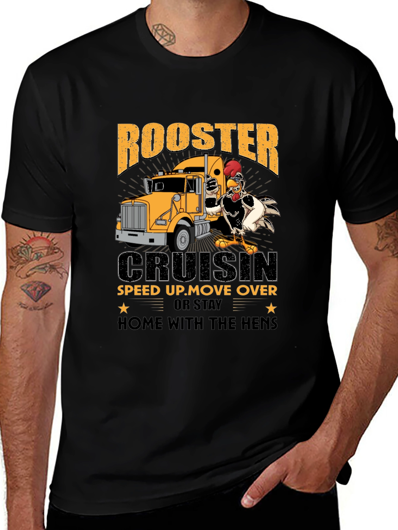 Variant 18 of Rooster Trucker T-Shirt: Cruisin' Speed Up or Stay Home!