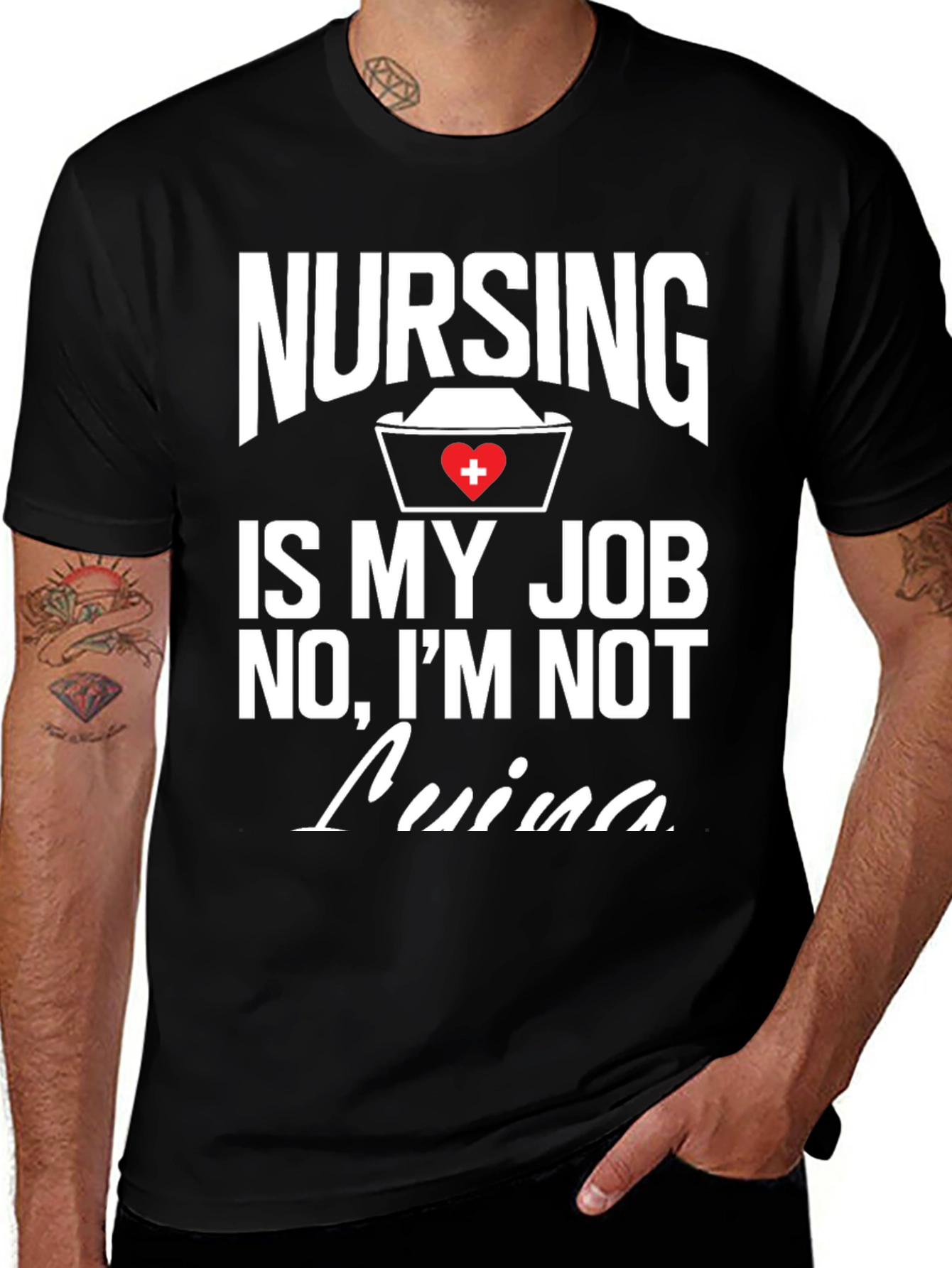 Variant 4 of Nursing Is My Job T-Shirt - Nurse Humor Tee