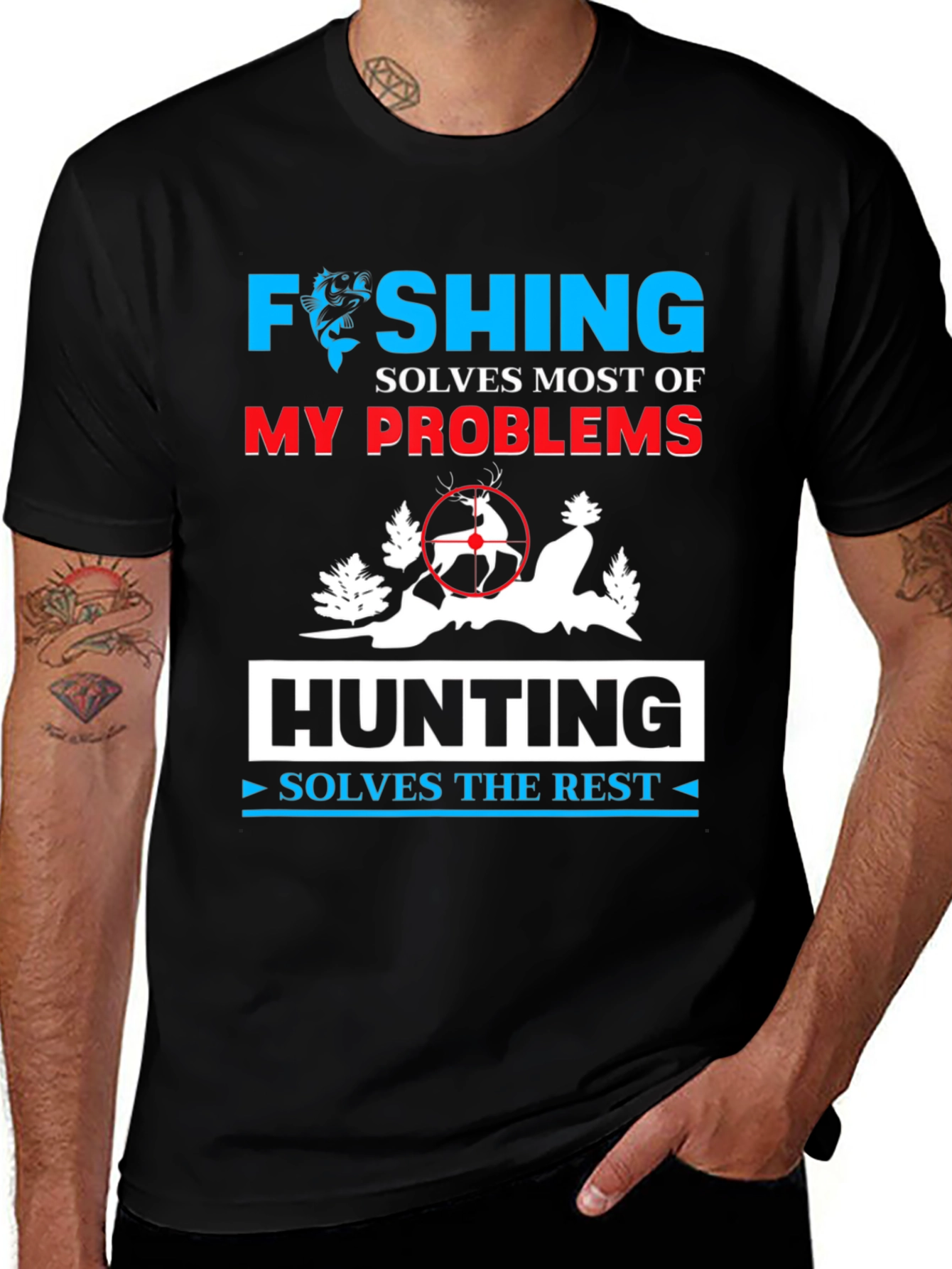 Variant 13 of Fishing & Hunting Solves Problems T-Shirt