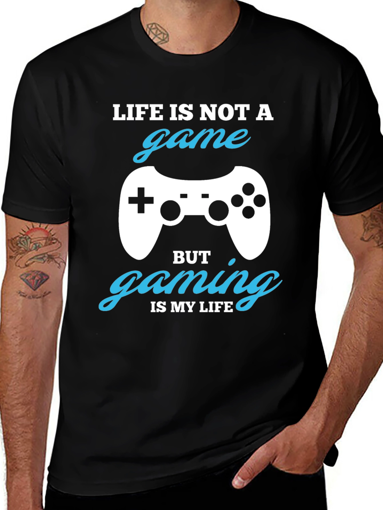 Variant 18 of Life is Not a Game, Gaming is My Life T-Shirt