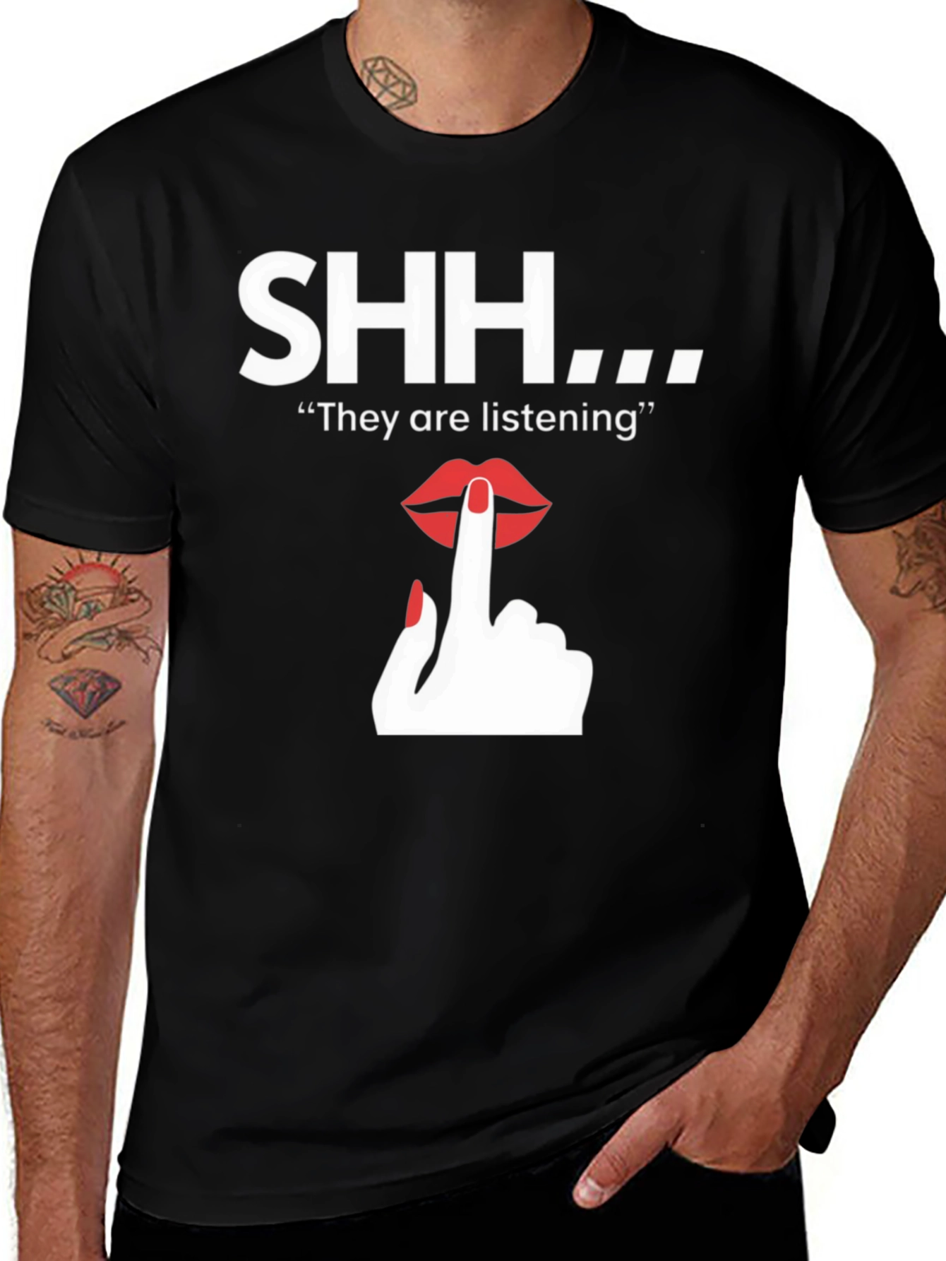 Variant 23 of Shhh They are Listening Graphic T-Shirt