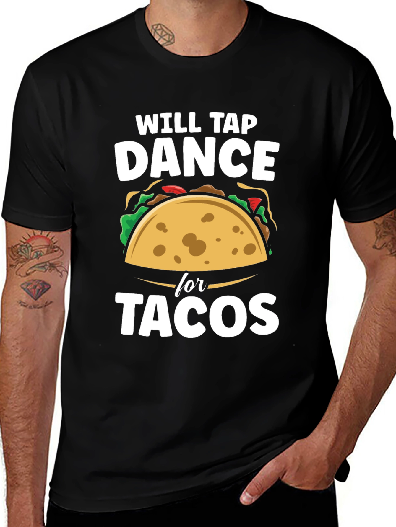 Variant 19 of Will Tap Dance for Tacos Funny Graphic T-Shirt