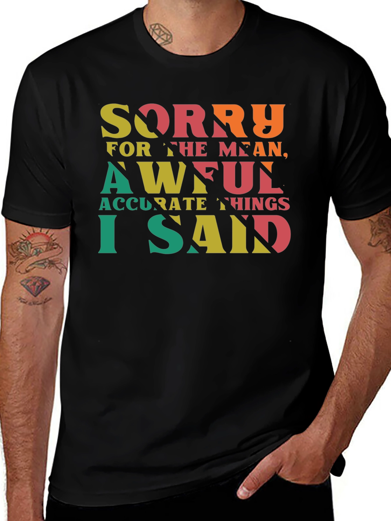 Variant 20 of Sorry for the Mean T-Shirt - Humor Tee