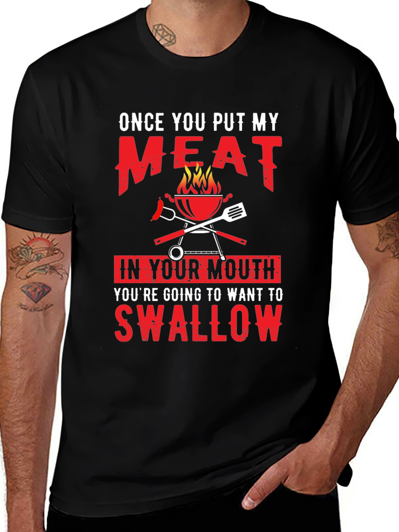 Funny BBQ T-Shirt: Once You Put My Meat in Your Mouth