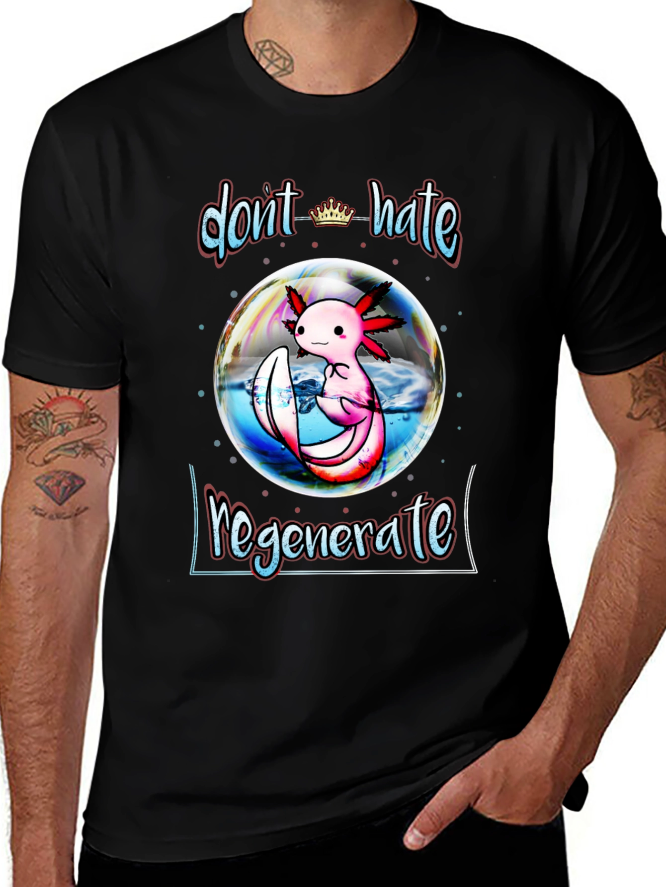 Variant 15 of Don't Hate Regenerate Axolotl Black T-Shirt
