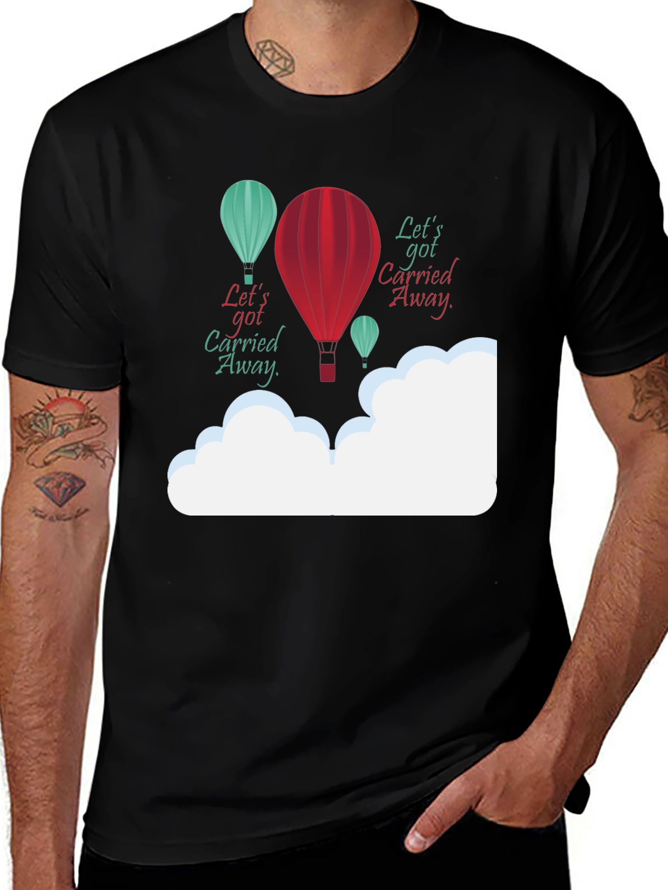 Variant 24 of Let's Get Carried Away Graphic T-Shirt