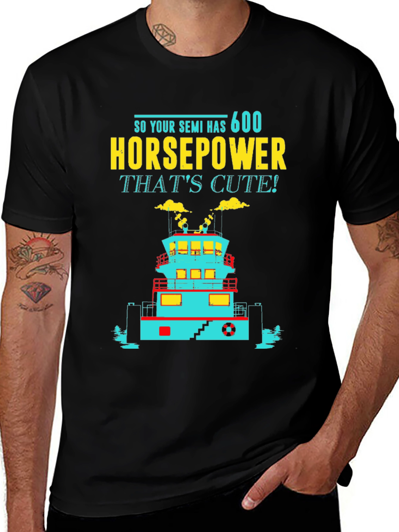 Variant 22 of Funny Tugboat T-Shirt 600 Horsepower That's Cute! Tee