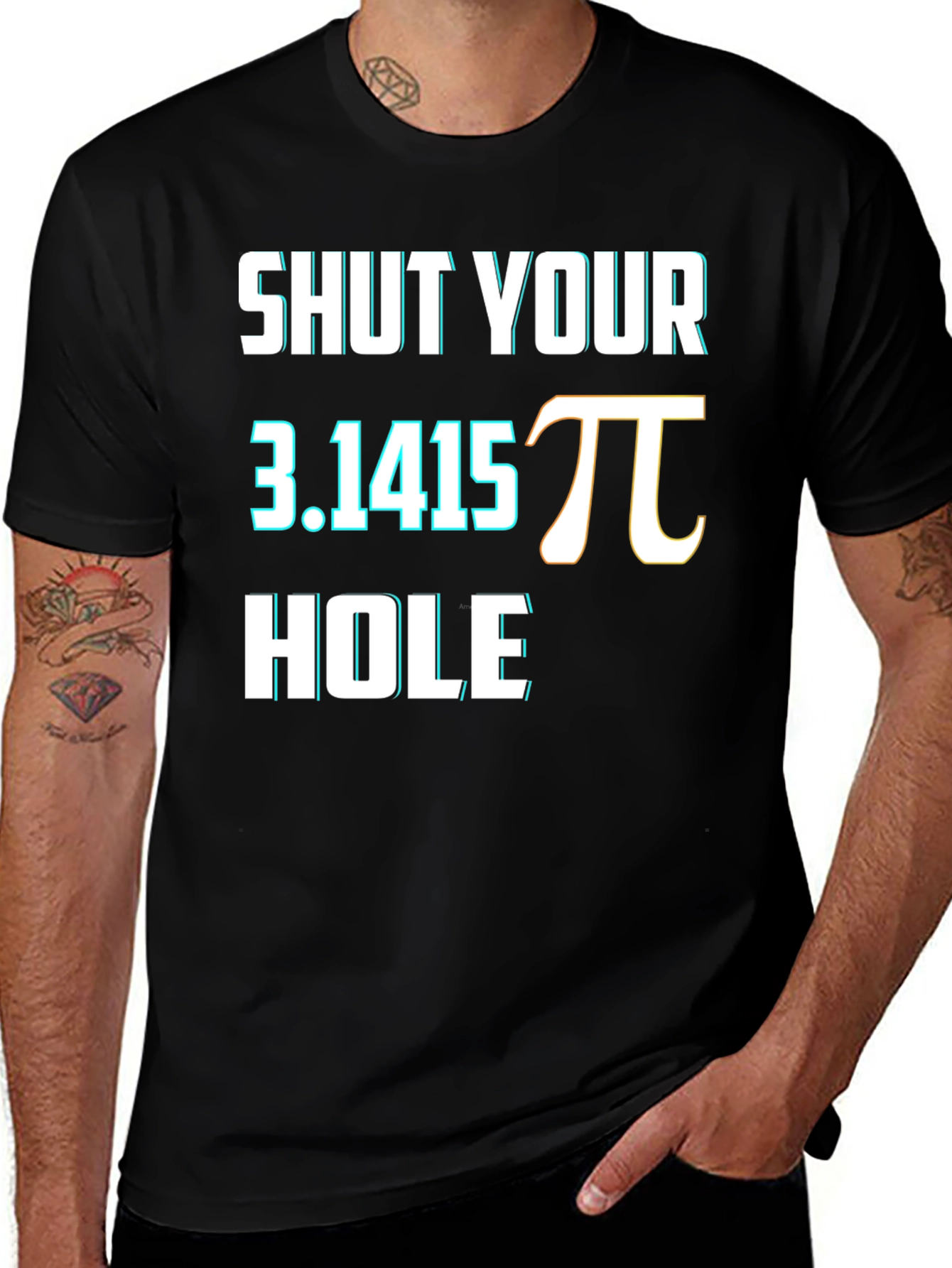 Variant 17 of Shut Your Pi Hole Funny Math Humor T-Shirt