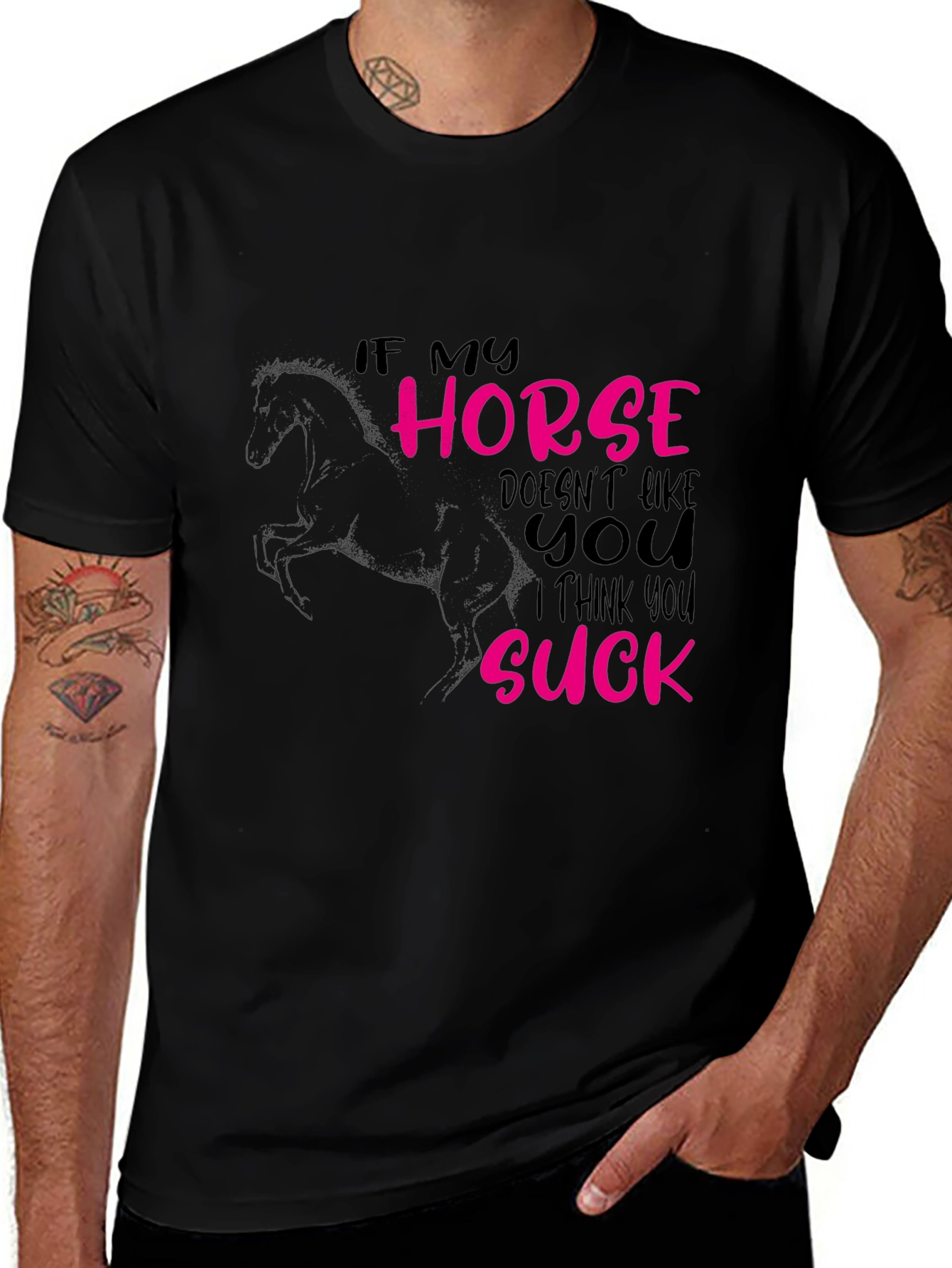 Variant 12 of If My Horse Doesn't Like You T-Shirt