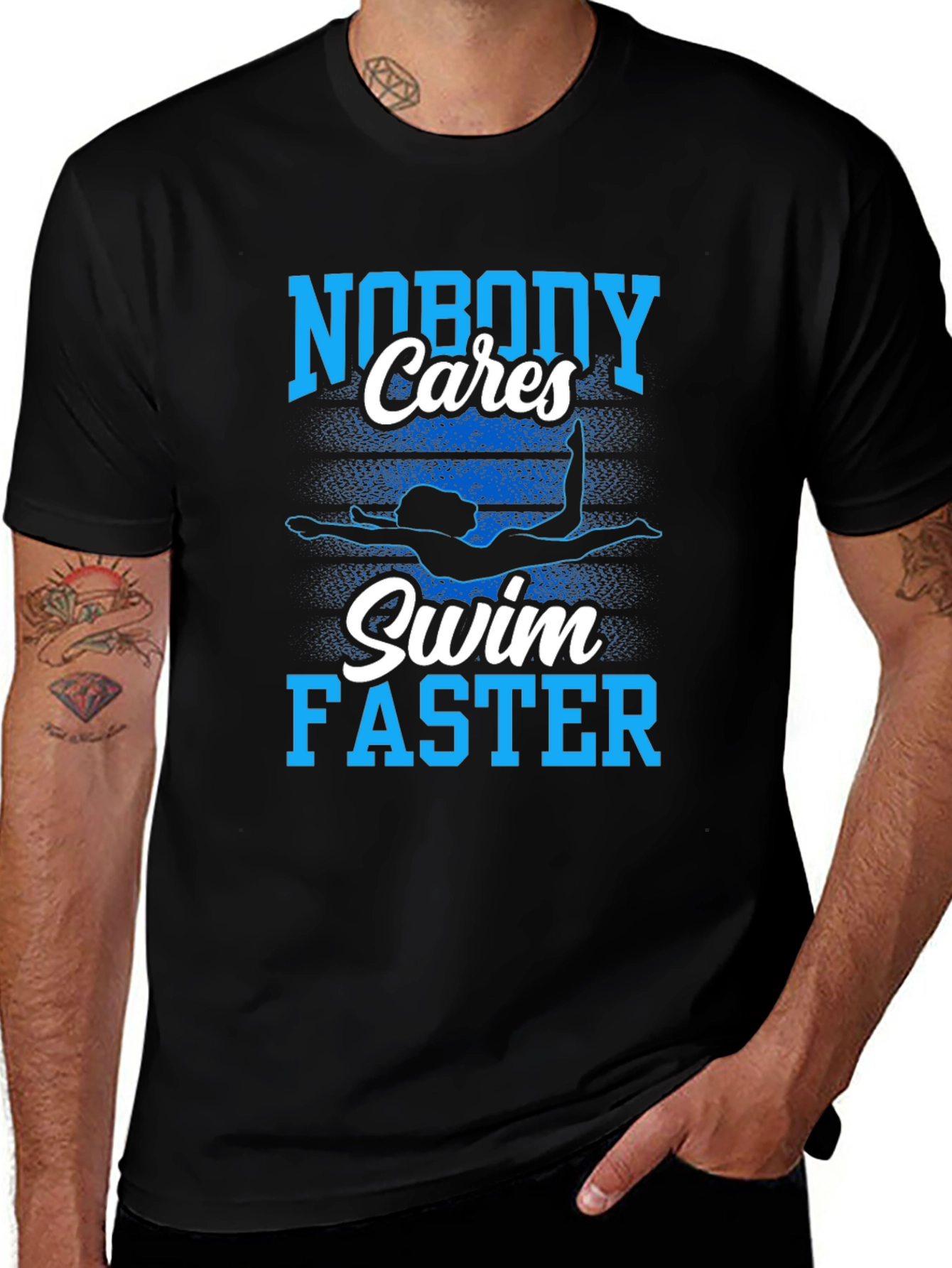 Variant 29 of Nobody Cares Swim Faster Graphic T-Shirt