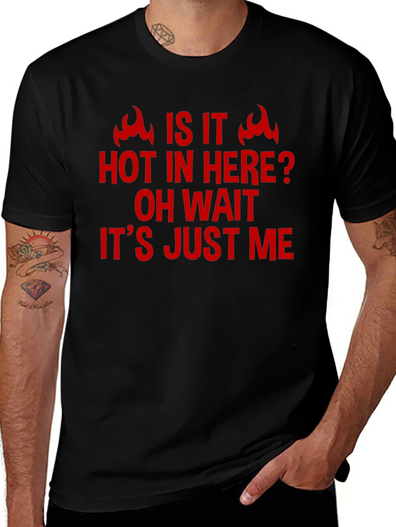 Variant 15 of Funny "Is it Hot in Here?" Graphic T-Shirt