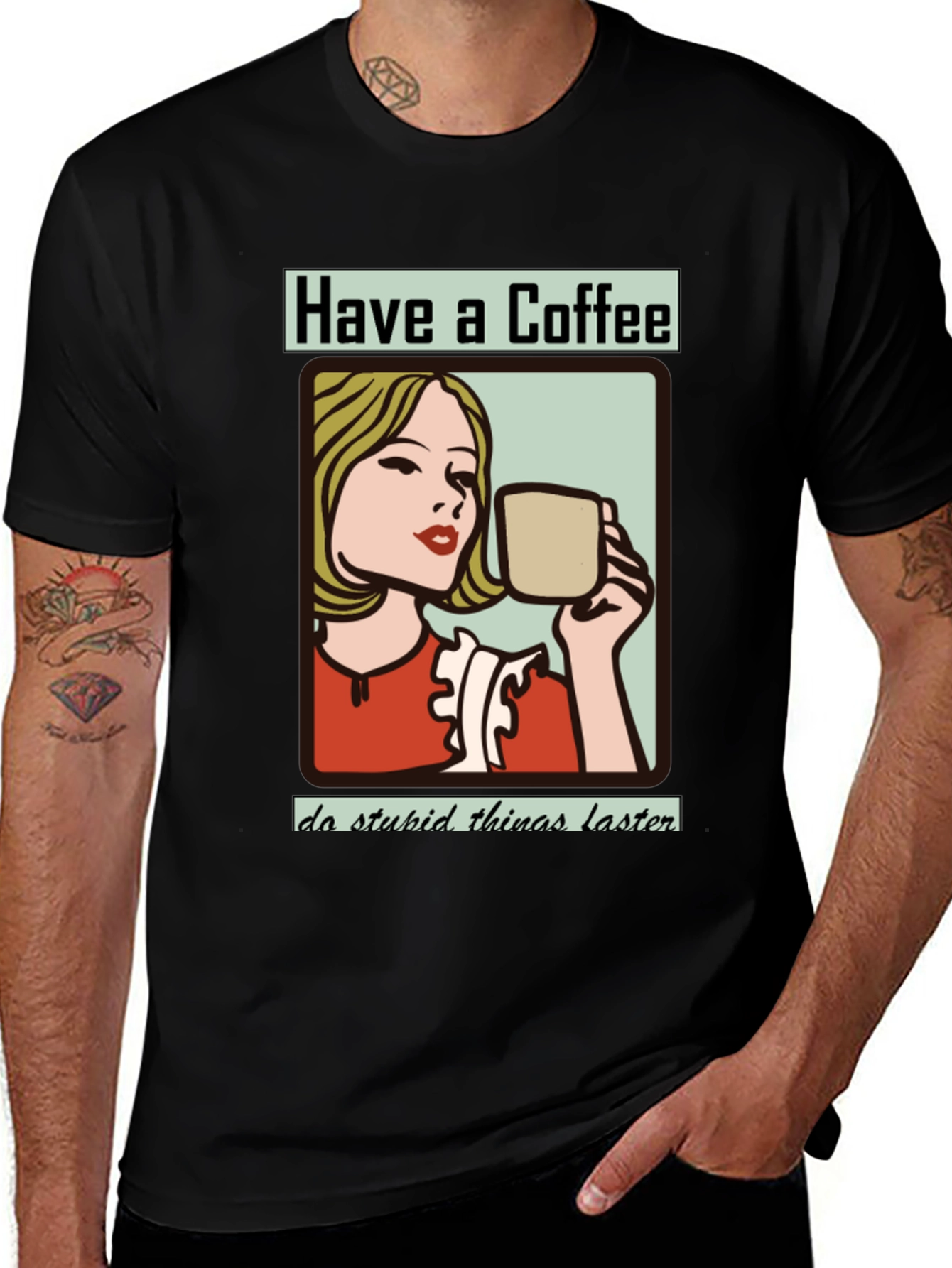 Variant 24 of Have a Coffee T-Shirt - Funny Graphic Tee
