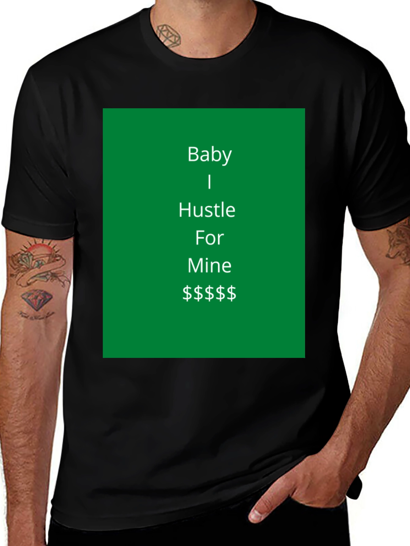 Variant 16 of Baby I Hustle For Mine Graphic Tee