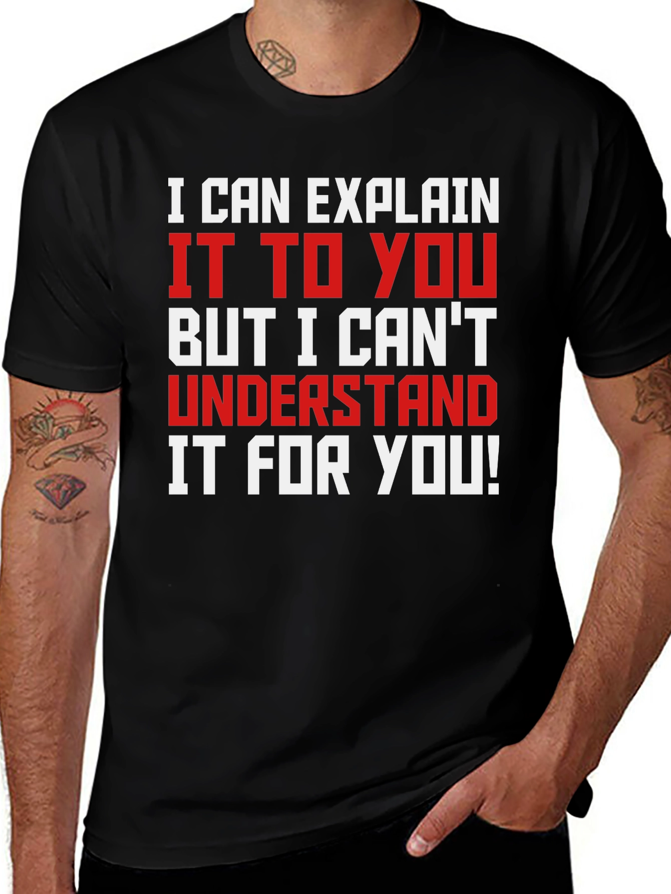 Variant 26 of Funny Sarcastic T-Shirt: I Can Explain