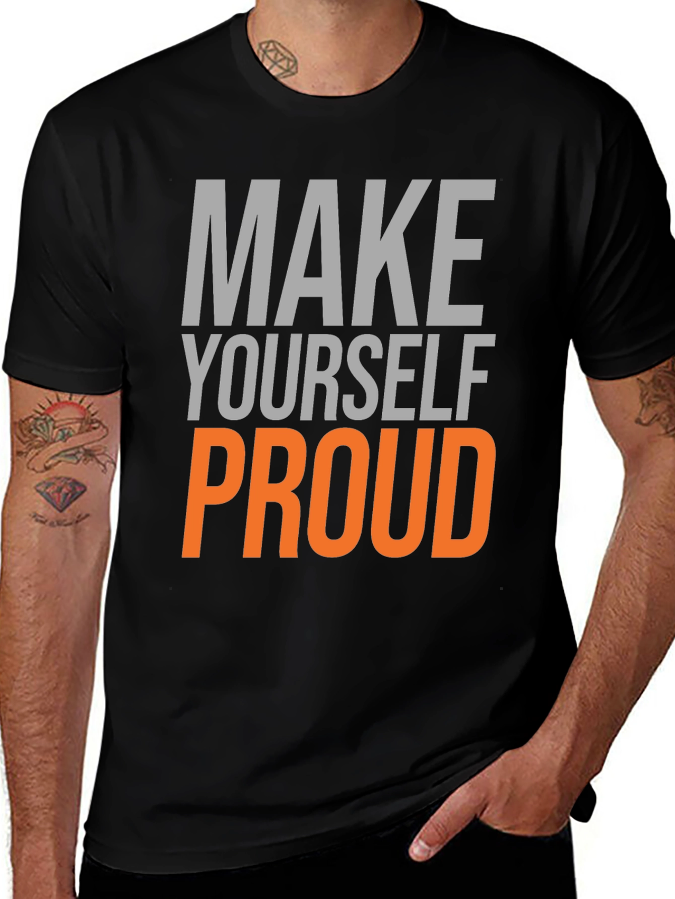 Variant 30 of Motivational 'Make Yourself Proud' Graphic Tee