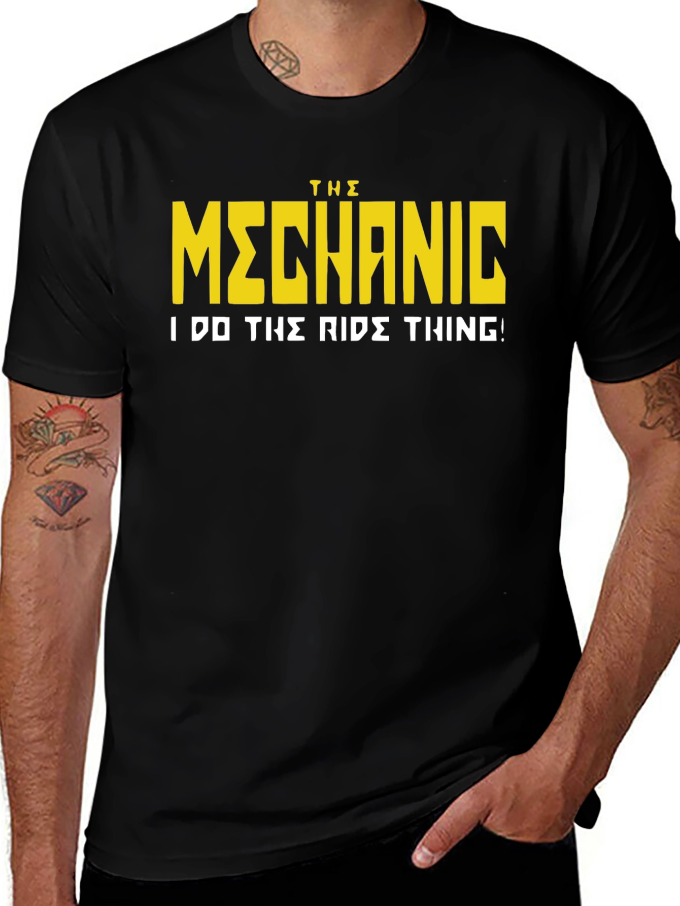 Variant 16 of The Mechanic T-Shirt - I Do The Ride Thing