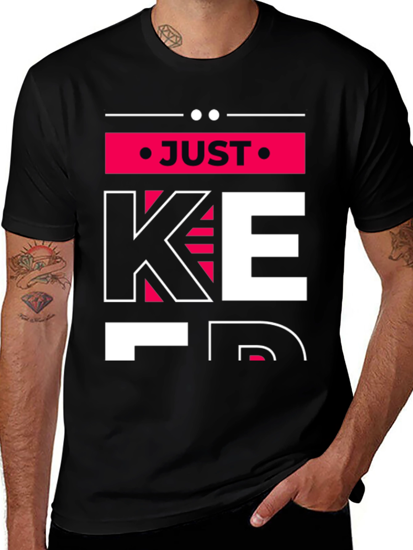 Variant 16 of Just Keep T-Shirt: Motivational Graphic Tee for Men