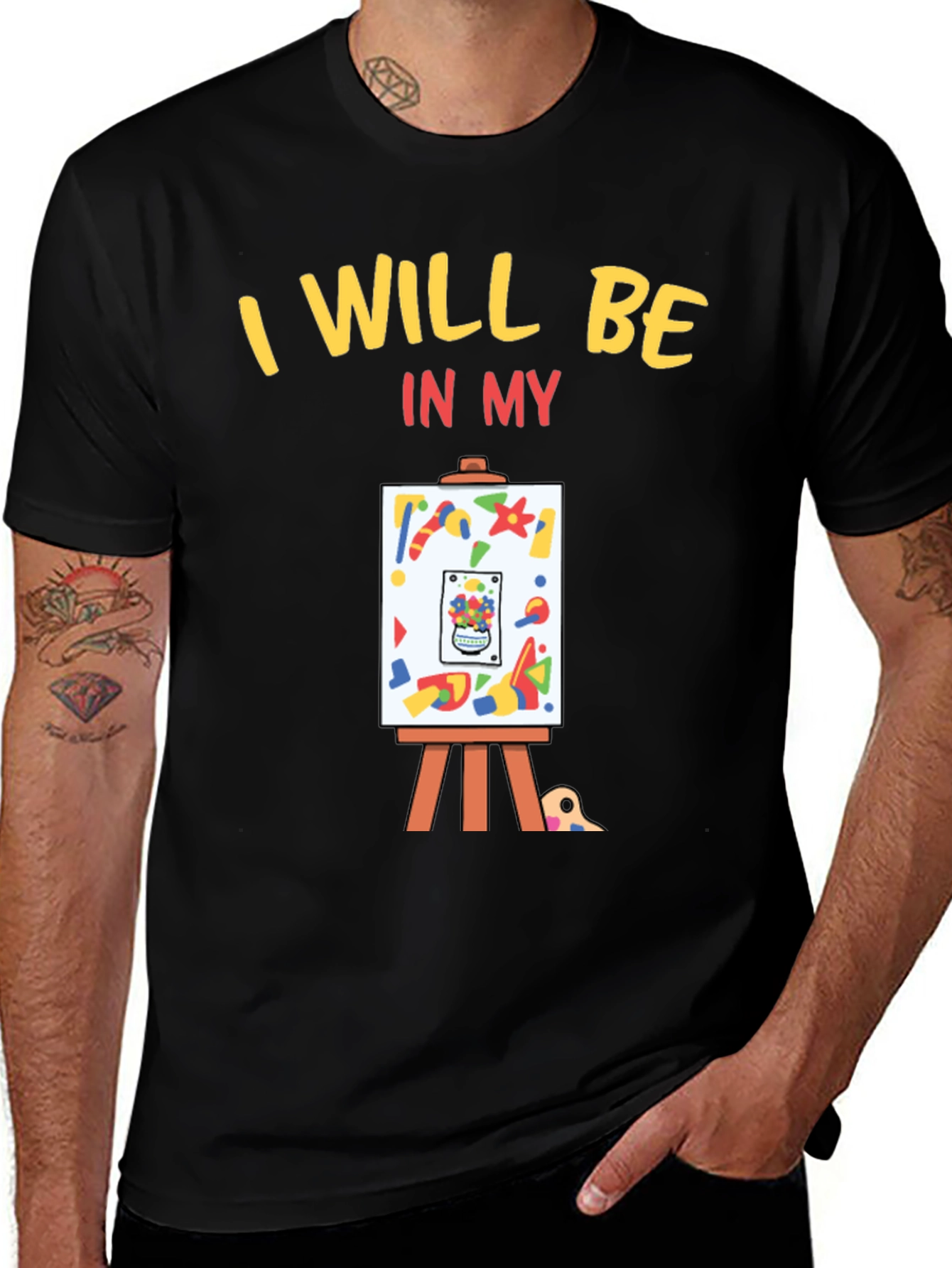 Black I Will Be In My Studio Artist T-Shirt main image