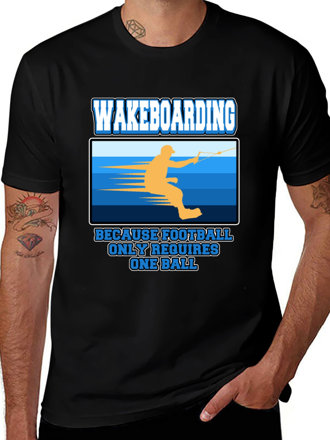 Variant 9 of Wakeboarding T-Shirt: Because Football Only Requires One Ball
