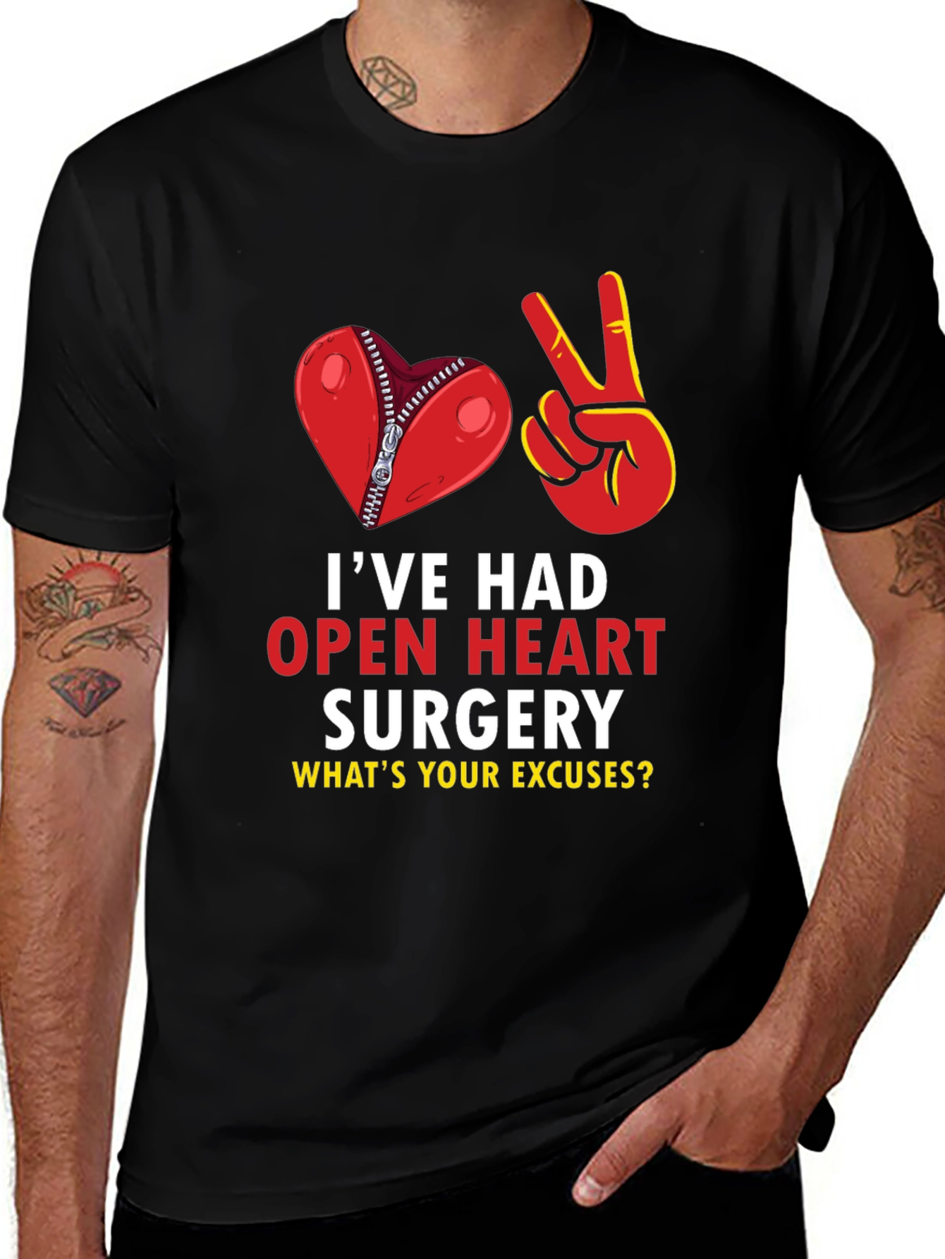 Open Heart Surgery T-Shirt: What's Your Excuse?