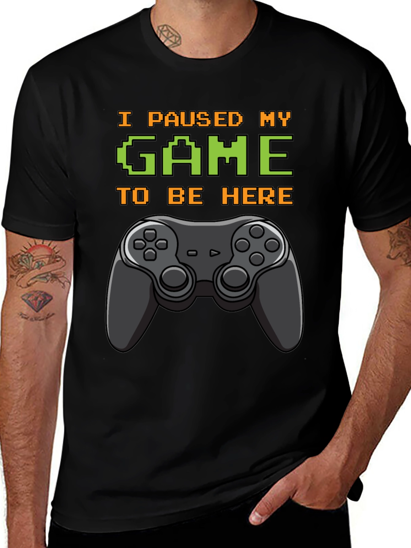 Variant 9 of I Paused My Game To Be Here Graphic Tee