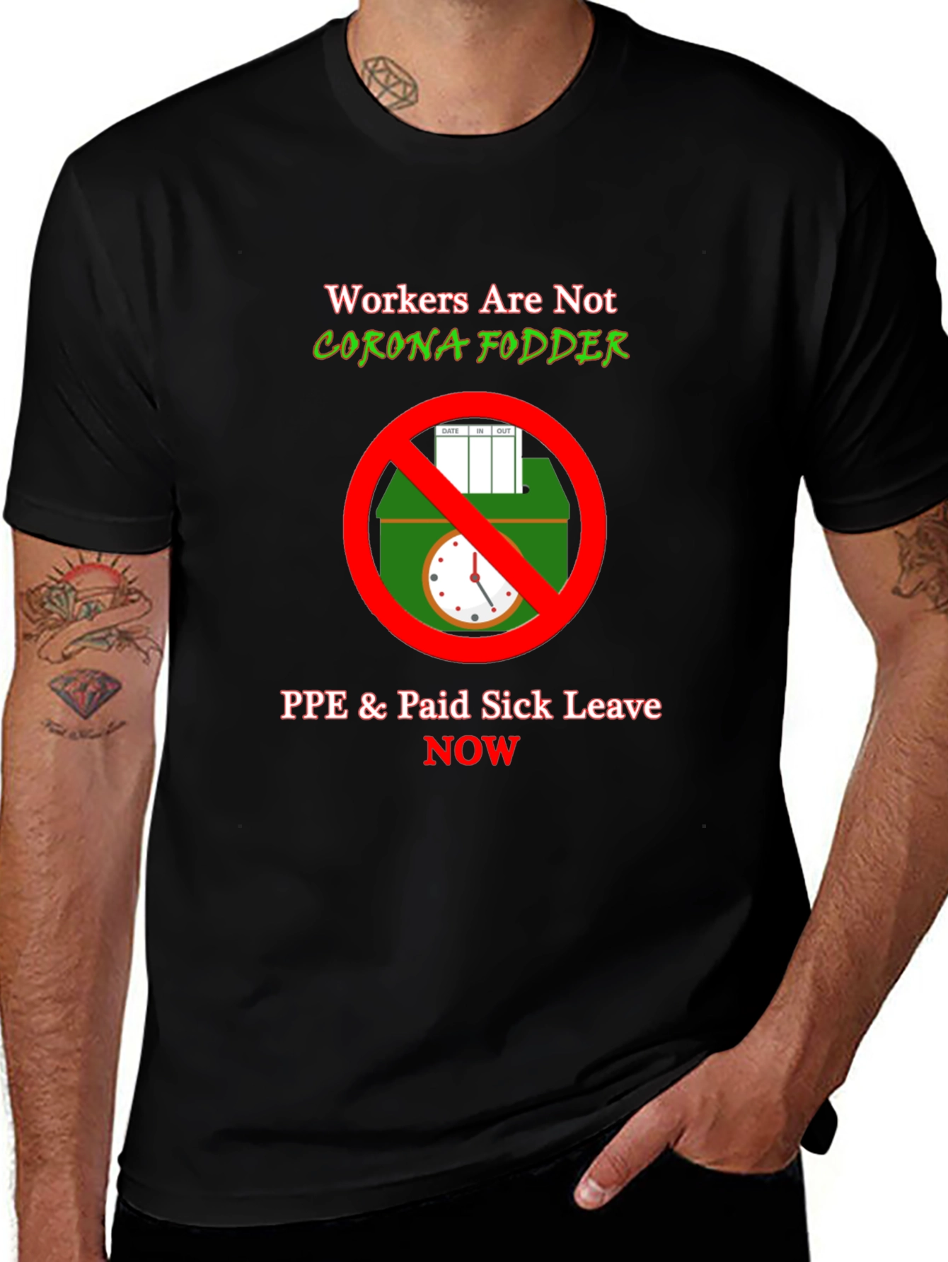 Workers Rights T-Shirt - PPE & Sick Leave