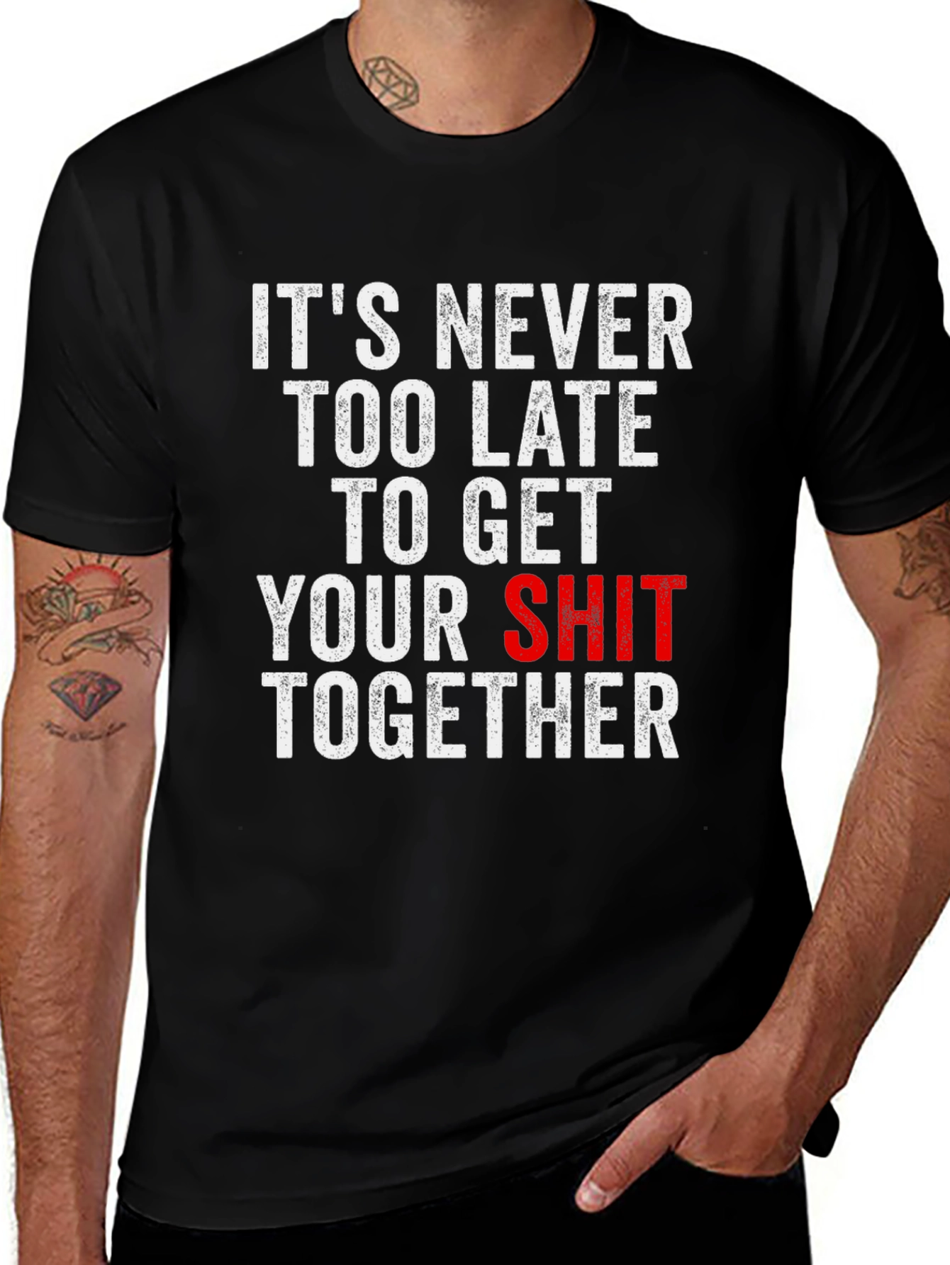 Variant 19 of Funny T-Shirt: It's Never Too Late...