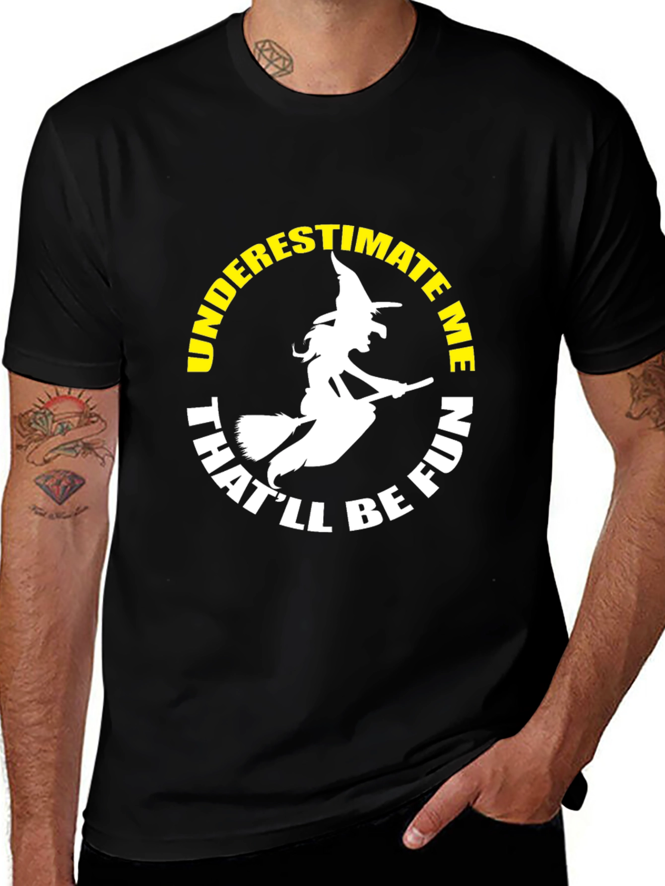 Witch Silhouette T-Shirt - Underestimate Me - That'll Be Fun!